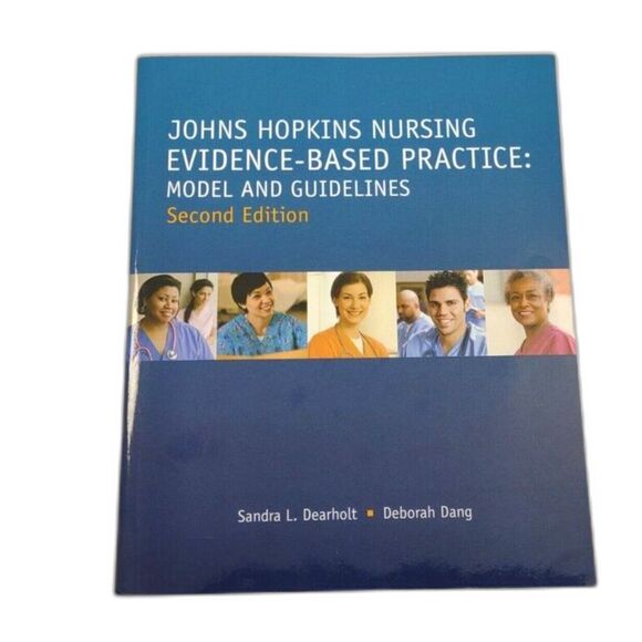 Johns Hopkins Nursing Evidence-Based Practice: Model and Guidelines 2nd Edition - Picture 1 of 10